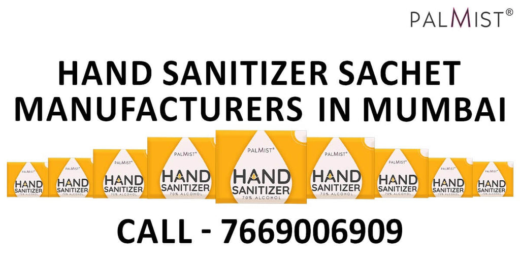 Hand Sanitizer Sachet Manufacturers in Mumbai, Call – 7669006909