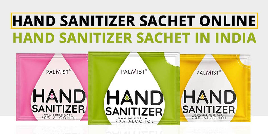 Hand Sanitizer Sachet Online, Hand Sanitizer Sachet in India, 7669006909