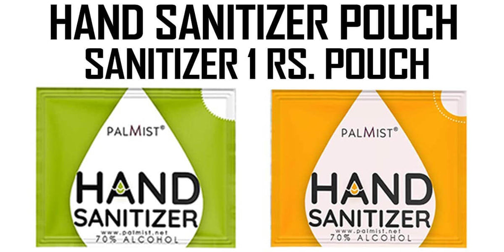 Hand Sanitizer pouch | Sanitizer 1 Rs. Pouch, Call – 7669006909
