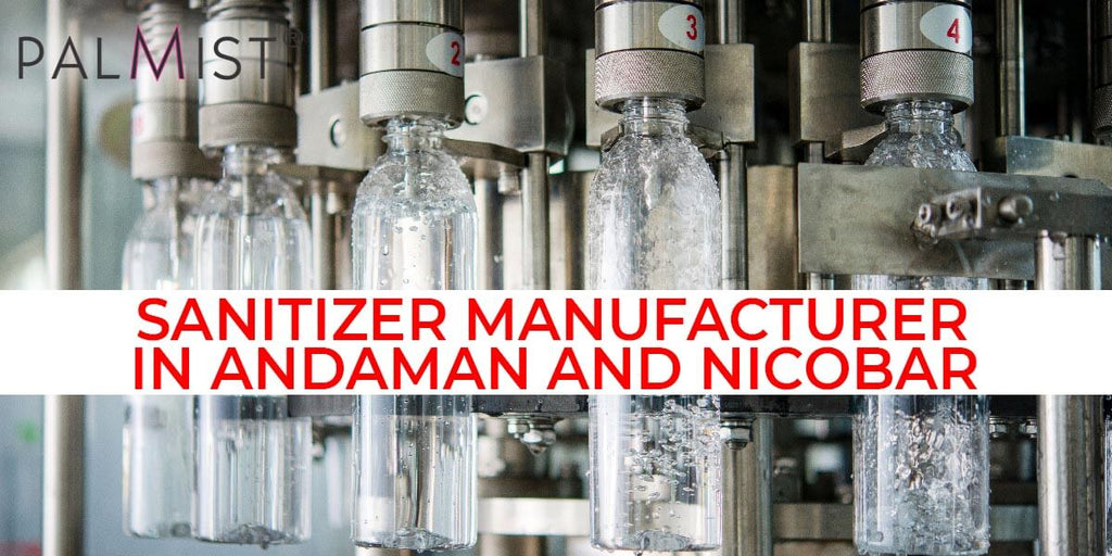 Sanitizer Manufacturer in Andaman and Nicobar, Hand Sanitizer Manufacturer