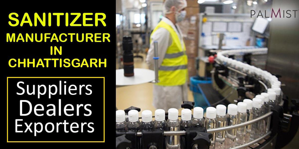 Sanitizer Manufacturer in Chhattisgarh | Suppliers, Dealers, Exporters