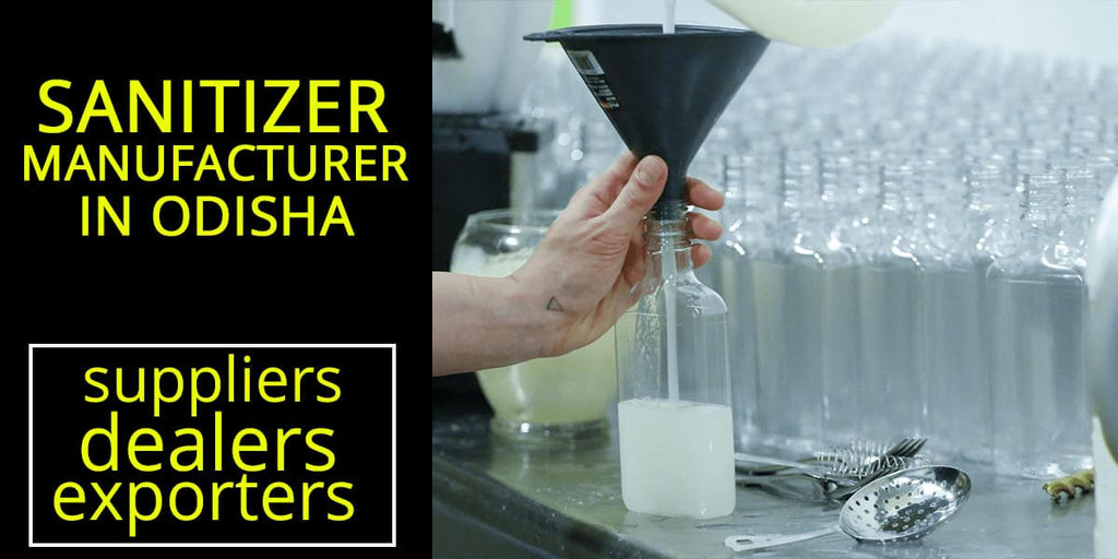 Sanitizer Manufacturer in Odisha, Suppliers, Dealers, Exporters #sanitizer