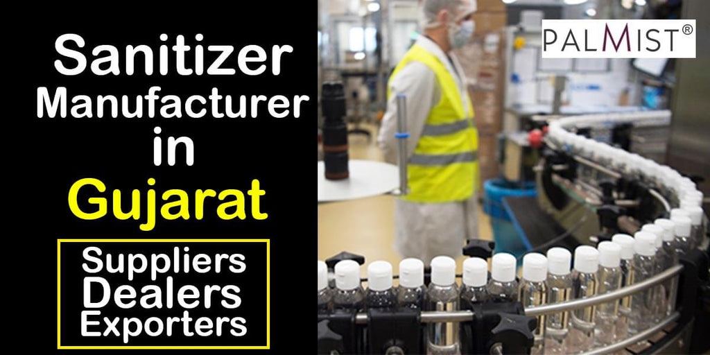Sanitizer Manufacturer in Gujarat | Suppliers, Dealers, Exporters