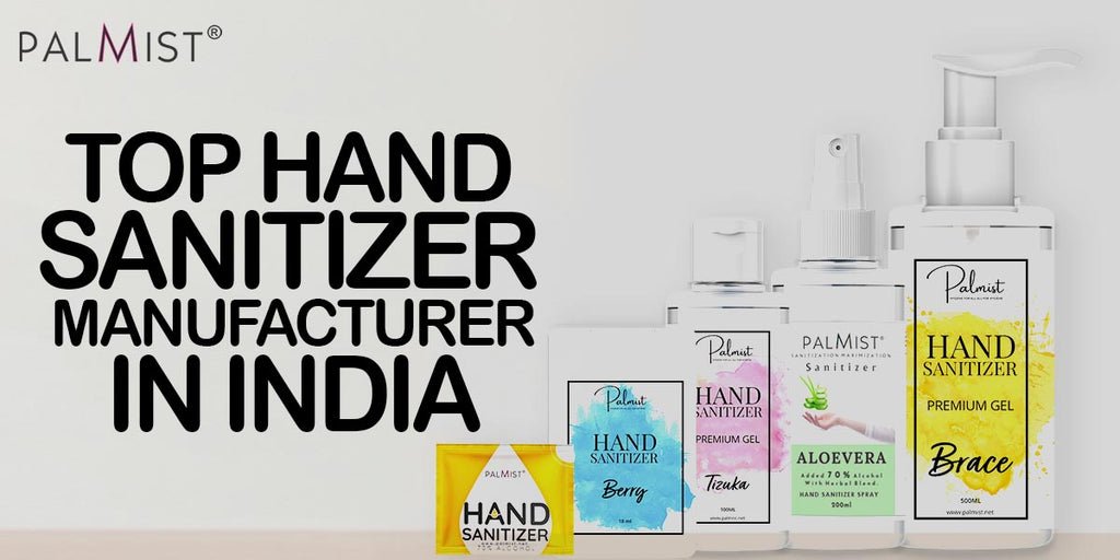 Top Sanitizer Manufacturers In India | Alcohol Based Sanitizer Manufacturer