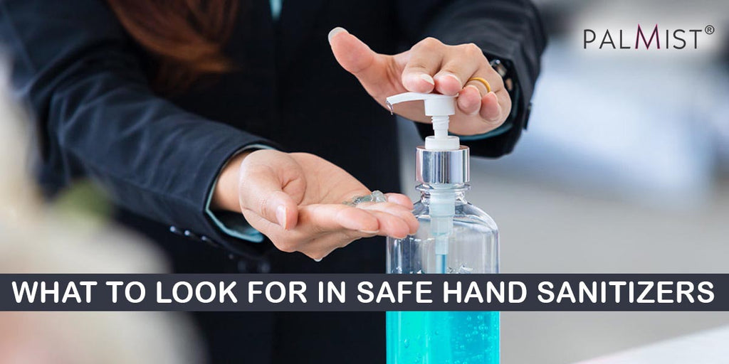 What to Look for in Safe Hand Sanitizers | Hand Sanitizer Buying Guide